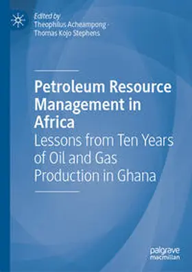 Acheampong / Kojo Stephens | Petroleum Resource Management in Africa | E-Book | sack.de