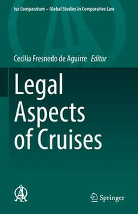 Fresnedo de Aguirre |  Legal Aspects of Cruises | eBook | Sack Fachmedien