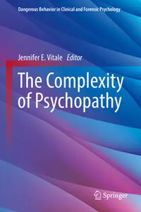 Vitale | The Complexity of Psychopathy | Buch | 978-3-030-83155-4 | sack.de