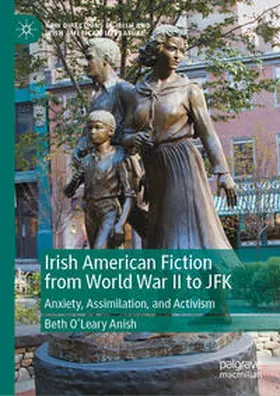 O’Leary Anish | Irish American Fiction from World War II to JFK | E-Book | sack.de