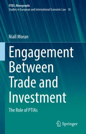 Moran |  Engagement Between Trade and Investment | Buch |  Sack Fachmedien