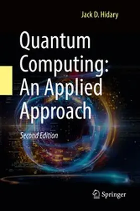 Hidary |  Quantum Computing: An Applied Approach | eBook | Sack Fachmedien