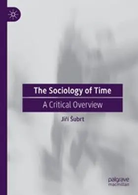 Šubrt / Subrt | The Sociology of Time | E-Book | www2.sack.de
