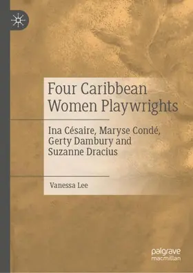 Lee |  Four Caribbean Women Playwrights | Buch |  Sack Fachmedien