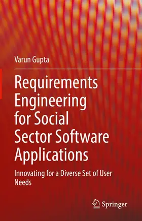Gupta |  Requirements Engineering for Social Sector Software Applications | eBook | Sack Fachmedien