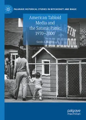 Hughes |  American Tabloid Media and the Satanic Panic, 1970-2000 | eBook | Sack Fachmedien