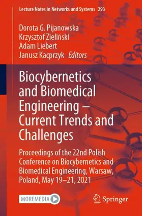 Pijanowska / Kacprzyk / Zielinski |  Biocybernetics and Biomedical Engineering - Current Trends and Challenges | Buch |  Sack Fachmedien