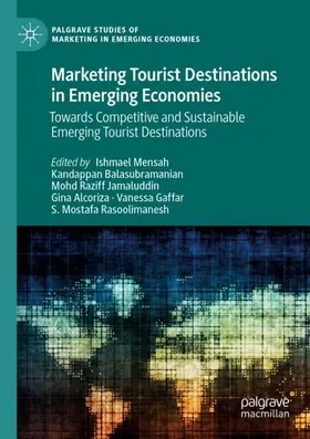 Mensah / Balasubramanian / Rasoolimanesh |  Marketing Tourist Destinations in Emerging Economies | Buch |  Sack Fachmedien