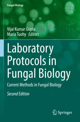 Tuohy / Gupta |  Laboratory Protocols in Fungal Biology | Buch |  Sack Fachmedien
