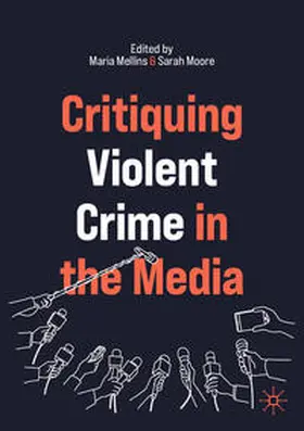 Mellins / Moore | Critiquing Violent Crime in the Media | E-Book | sack.de