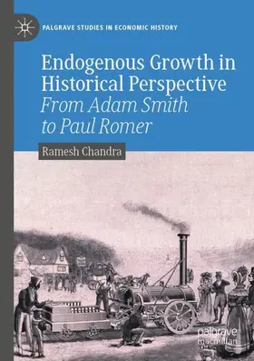 Chandra |  Endogenous Growth in Historical Perspective | Buch |  Sack Fachmedien