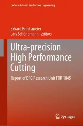 Schönemann / Brinksmeier |  Ultra-precision High Performance Cutting | Buch |  Sack Fachmedien