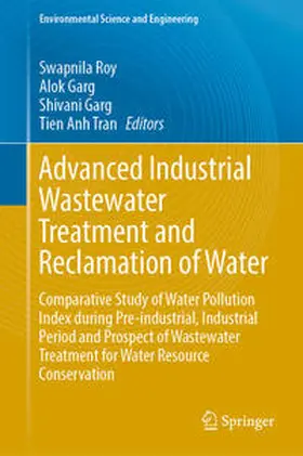 Roy / Garg / Tran |  Advanced Industrial Wastewater Treatment and Reclamation of Water | eBook | Sack Fachmedien