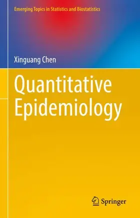 Chen |  Quantitative Epidemiology | Buch |  Sack Fachmedien