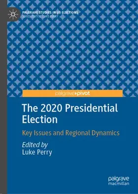 Perry |  The 2020 Presidential Election | Buch |  Sack Fachmedien