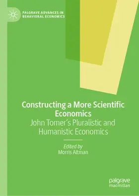 Altman |  Constructing a More Scientific Economics | Buch |  Sack Fachmedien