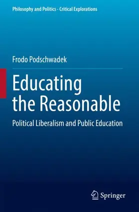 Podschwadek |  Educating the Reasonable | Buch |  Sack Fachmedien