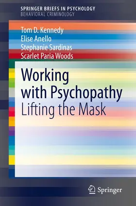 Kennedy / Anello / Sardinas | Working with Psychopathy | E-Book | sack.de