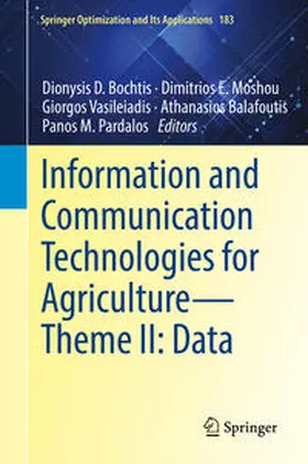 Bochtis / Moshou / Vasileiadis |  Information and Communication Technologies for Agriculture—Theme II: Data | eBook | Sack Fachmedien