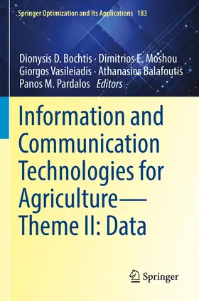 Bochtis / Moshou / Pardalos |  Information and Communication Technologies for Agriculture-Theme II: Data | Buch |  Sack Fachmedien