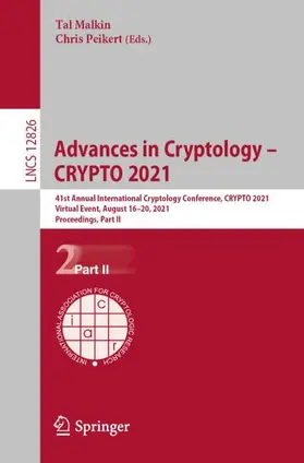 Peikert / Malkin |  Advances in Cryptology - CRYPTO 2021 | Buch |  Sack Fachmedien