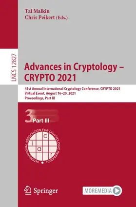 Peikert / Malkin | Advances in Cryptology - CRYPTO 2021 | Buch | 978-3-030-84251-2 | sack.de