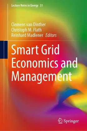 van Dinther / Madlener / Flath |  Smart Grid Economics and Management | Buch |  Sack Fachmedien