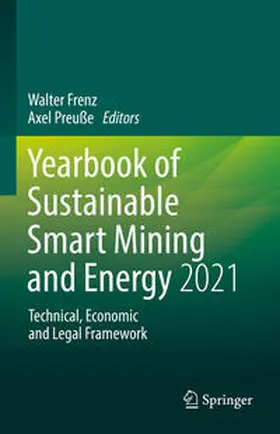 Frenz / Preuße |  Yearbook of Sustainable Smart Mining and Energy 2021 | eBook | Sack Fachmedien