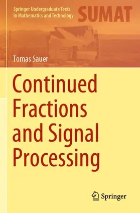 Sauer |  Continued Fractions and Signal Processing | Buch |  Sack Fachmedien