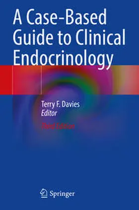 Davies |  A Case-Based Guide to Clinical Endocrinology | Buch |  Sack Fachmedien