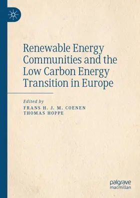 Hoppe / Coenen |  Renewable Energy Communities and the Low Carbon Energy Transition in Europe | Buch |  Sack Fachmedien