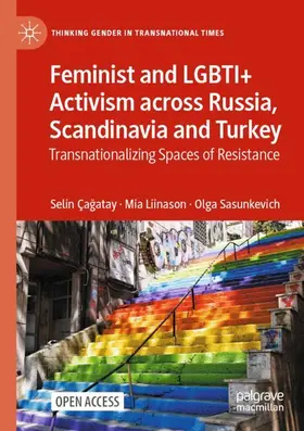 Çagatay / Çagatay / Liinason |  Feminist and LGBTI+ Activism across Russia, Scandinavia and Turkey | Buch |  Sack Fachmedien