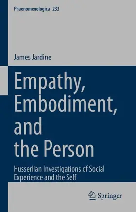 Jardine |  Empathy, Embodiment, and the Person | Buch |  Sack Fachmedien