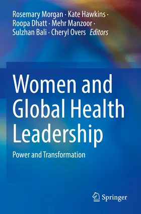 Morgan / Hawkins / Dhatt |  Women and Global Health Leadership | Buch |  Sack Fachmedien