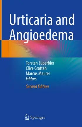 Zuberbier / Maurer / Grattan |  Urticaria and Angioedema | Buch |  Sack Fachmedien