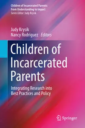 Rodriguez / Krysik |  Children of Incarcerated Parents | Buch |  Sack Fachmedien