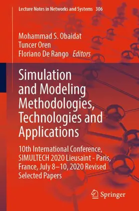 Obaidat / Oren / Rango | Simulation and Modeling Methodologies, Technologies and Applications | Buch | 978-3-030-84810-1 | sack.de