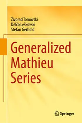 Tomovski / Leškovski / Leskovski | Generalized Mathieu Series | E-Book | sack.de