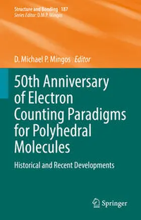 Mingos |  50th Anniversary of Electron Counting Paradigms for Polyhedral Molecules | eBook | Sack Fachmedien