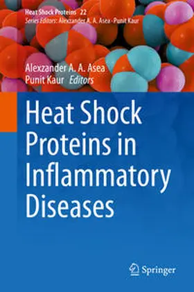 Asea / Kaur |  Heat Shock Proteins in Inflammatory Diseases | eBook | Sack Fachmedien