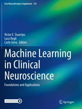 Staartjes / Serra / Regli |  Machine Learning in Clinical Neuroscience | Buch |  Sack Fachmedien