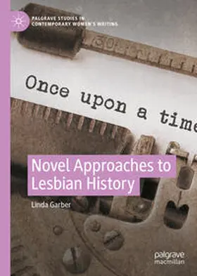 Garber | Novel Approaches to Lesbian History | E-Book | www2.sack.de