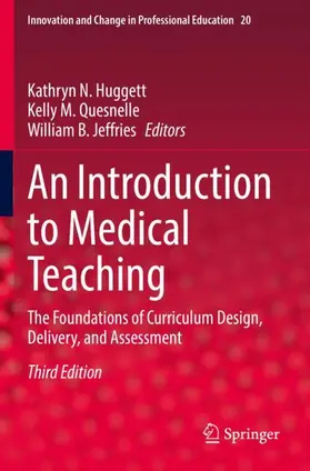 Huggett / Jeffries / Quesnelle |  An Introduction to Medical Teaching | Buch |  Sack Fachmedien