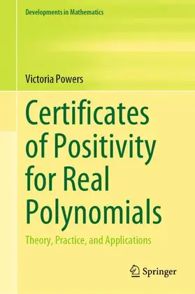Powers | Certificates of Positivity for Real Polynomials | Buch | 978-3-030-85546-8 | sack.de