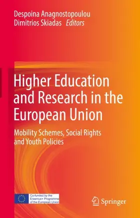 Skiadas / Anagnostopoulou |  Higher Education and Research in the European Union | Buch |  Sack Fachmedien