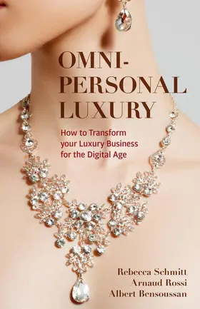 Schmitt / Rossi / Bensoussan | Omni-personal Luxury | Buch | 978-3-030-85768-4 | sack.de