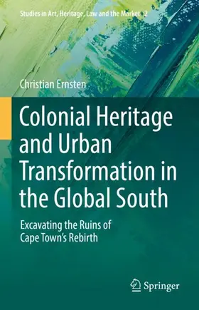 Ernsten |  Colonial Heritage and Urban Transformation in the Global South | Buch |  Sack Fachmedien