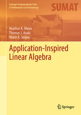 Moon / Asaki / Snipes |  Application-Inspired Linear Algebra | eBook | Sack Fachmedien