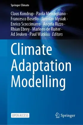 Kondrup / Scoccimarro / Mercogliano |  Climate Adaptation Modelling | Buch |  Sack Fachmedien