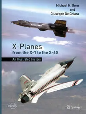 Gorn / De Chiara |  X-Planes from the X-1 to the X-60 | eBook | Sack Fachmedien